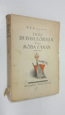 P. N. Krasnov : Från dubbelörnen till röda fanan 2