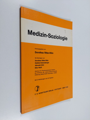 Dorothea Ritter-Röhr : Medizin-Soziologie