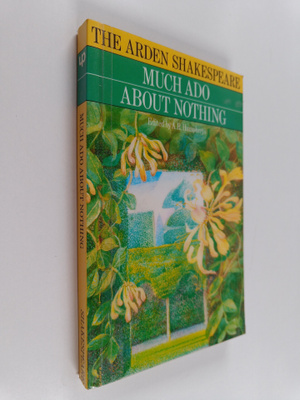 William Shakespeare : Much ado about nothing