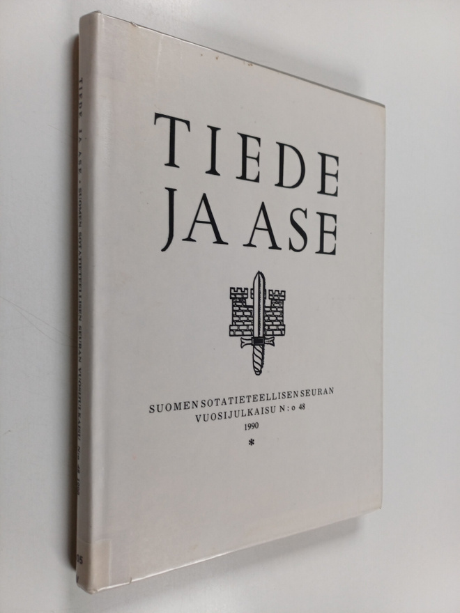 Tiede ja ase 48 : Suomen sotatieteellisen seuran vuosijul...