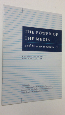 The Power of the Media and how to measure it : a client g...