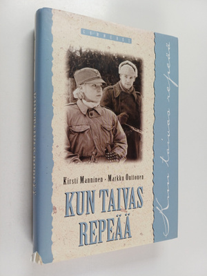 Kirsti Manninen ym. : Kun taivas repeää