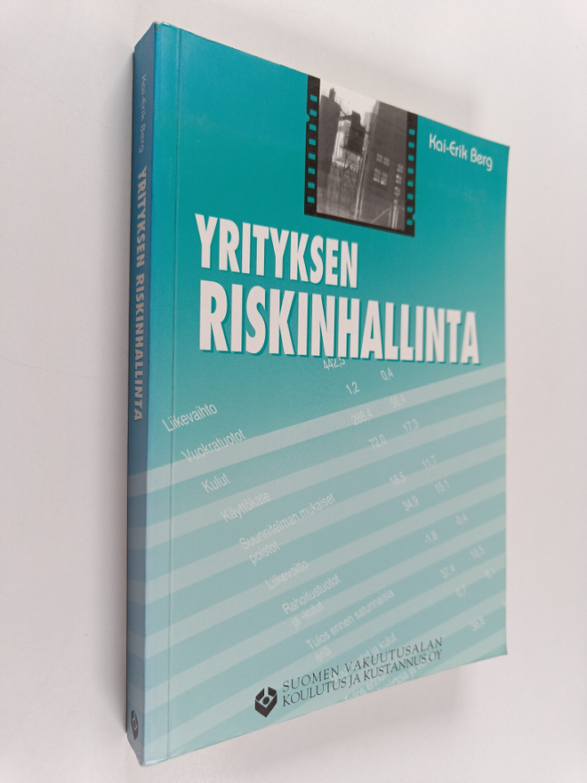 Kai-Erik Berg : Yrityksen riskinhallinta
