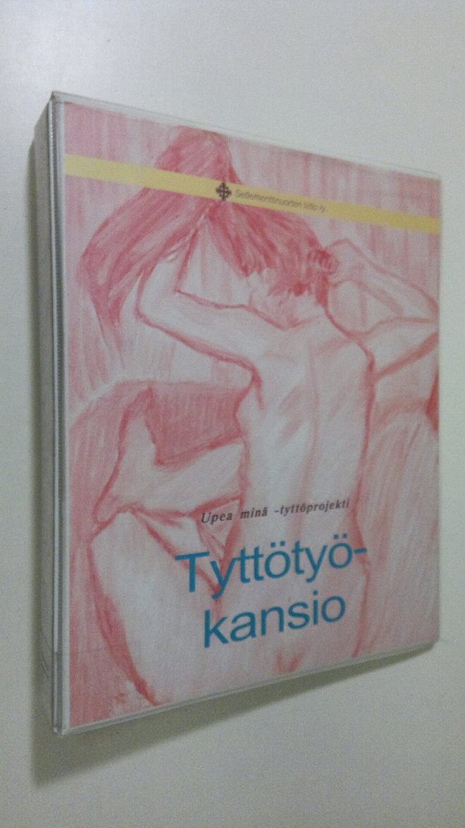 Upea minä -tyttöprojekti : Tyttötyökansio