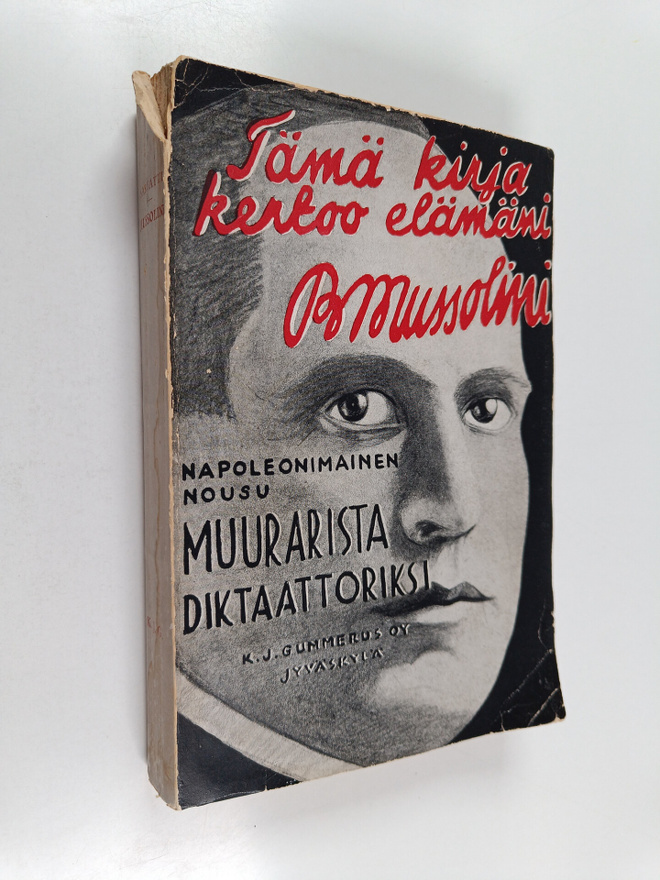 Margherita G. Sarfatti : Mussolini : elämäkerta