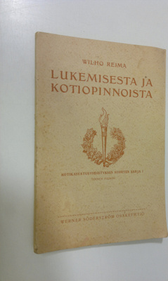 Vilho Reima : Lukemisesta ja kotiopinnoista