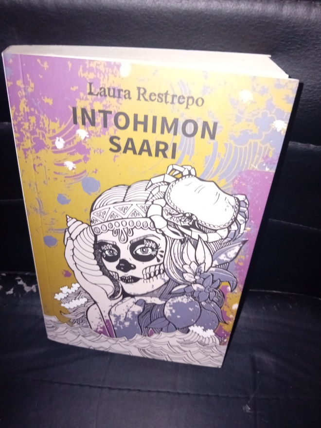 Laura Restrepo : Intohimon saari ( SIS POSTIKULU )