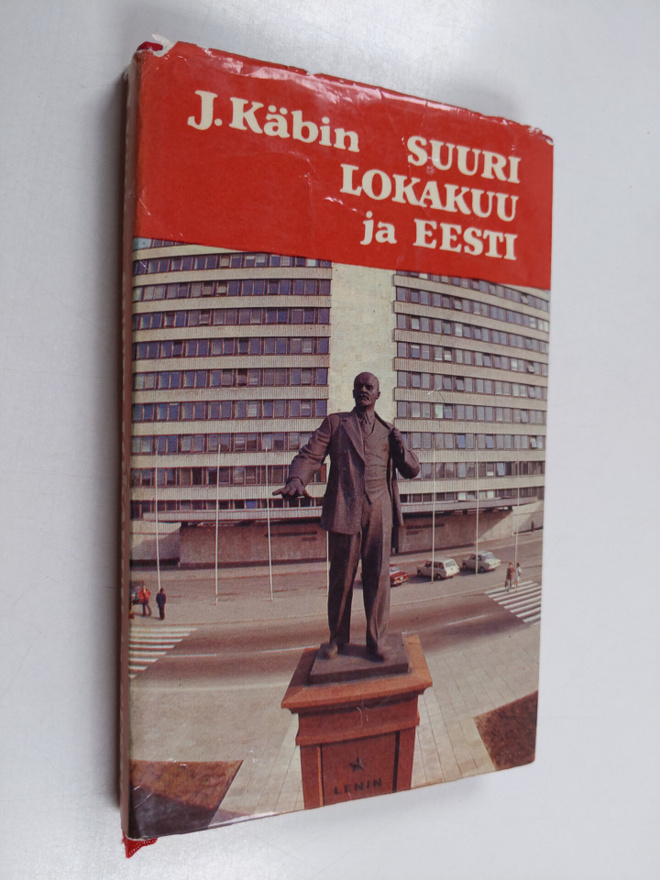 Johannes Käbin : Suuri lokakuu ja Eesti