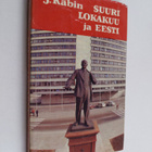 Johannes Käbin : Suuri lokakuu ja Eesti - pikkukuva 1