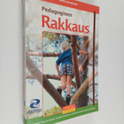 Simo Skinnari : Pedagoginen rakkaus : kasvattaja elämän t... - pikkukuva 1