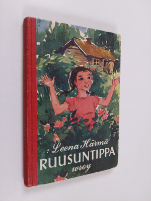 Leena Härmä : Ruusuntippa