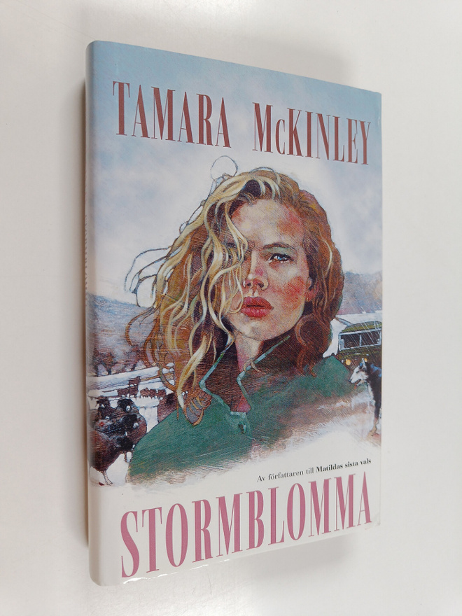 Tamara McKinley : Stormblomma