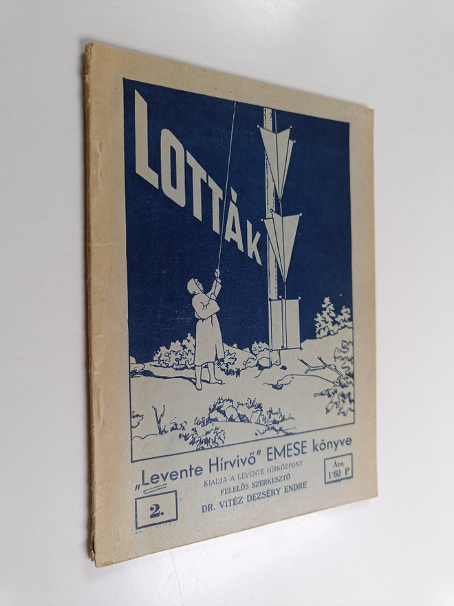 Lottak 2 : Levente Hirvivö" EMESE könyve