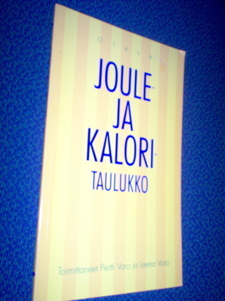 JOULE- JA KALORITAULUKKO (2.p.2001) Sis.postikulut