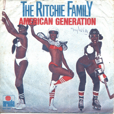 RITCHIE FAMILY: American Generation / Music Man  7"kk