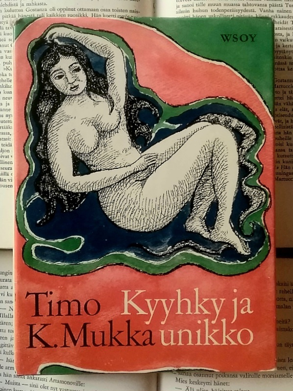 Timo K. Mukka - Kyyhky ja unikko (sid.)
