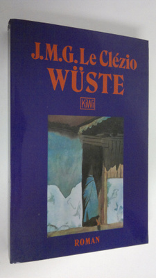 J. M. G. Le Clezio : Wuste