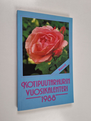 Kotipuutarhurin vuosikalenteri 1988