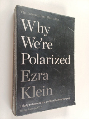 Ezra Klein : Why we're polarized