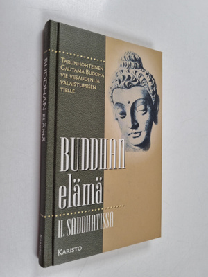 H. Saddhatissa : Buddhan elämä