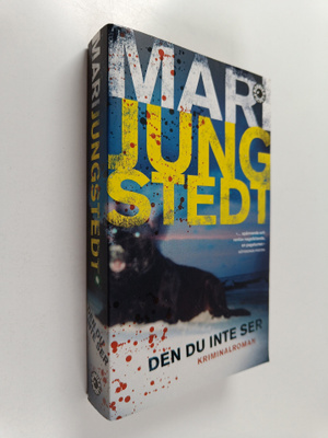 Mari Jungstedt : Den du inte ser