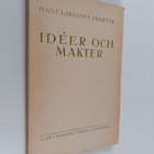 Hans Larsson : Ideer och makter - pikkukuva 1