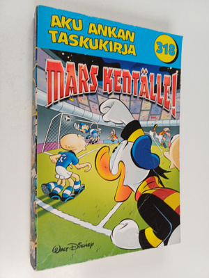 Walt Disney : Mars kentälle!