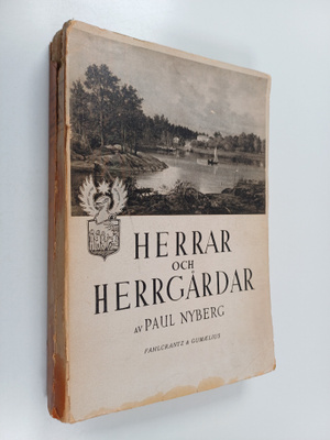 Paul Nyberg : Herrar och herrgårdar