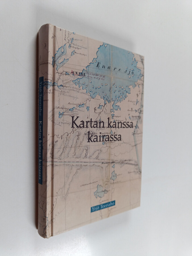 Yrjö Teeriaho : Kartan kanssa kairassa