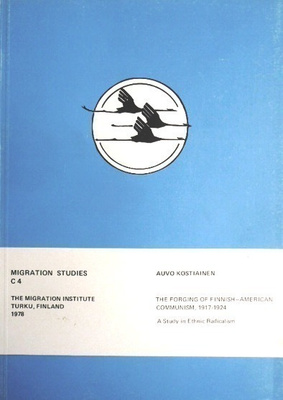 A. KOSTIAINEN; Amerikansuomalaisten kommunismi 1917 - 1924