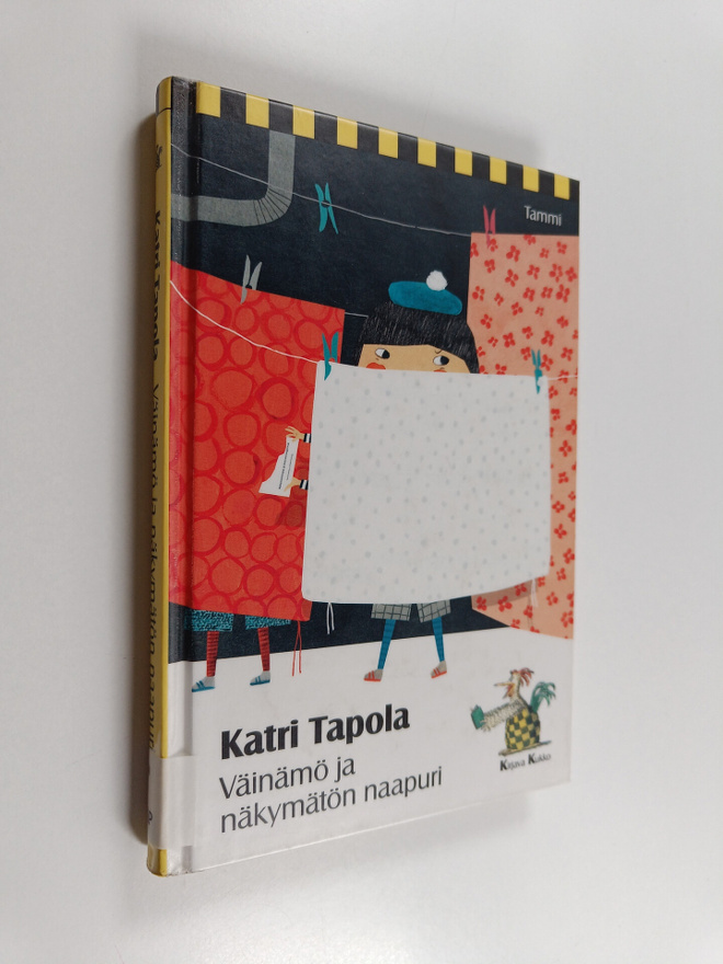 Katri Tapola : Väinämö ja näkymätön naapuri