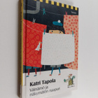Katri Tapola : Väinämö ja näkymätön naapuri - pikkukuva 1