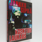 Jarkko Sipilä : Kosketuslaukaus - pikkukuva 1