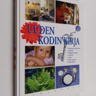 Marketta (toim.) Ruoppila-Martinsen : Uuden kodin kirja - pikkukuva 1