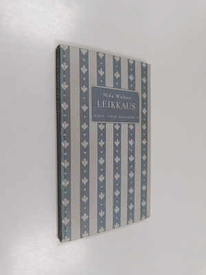 Mika Waltari : Leikkaus : kuunnelma