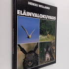 Heikki Willamo : Eläinvalokuvaus - pikkukuva 1
