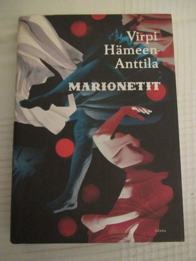Virpi Hämeen-Anttila: MARIONETIT ***UUSI***