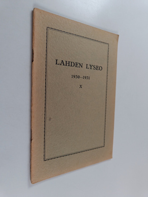 Lahden lyseo X : 1930-1931