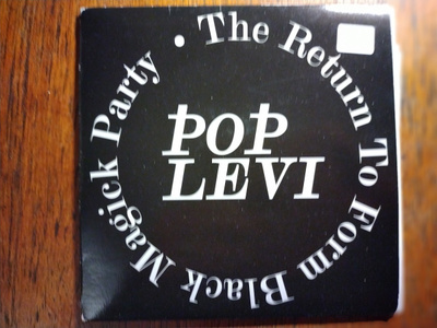 Pop Levi: The Return to Form Black Magick Party (Promo)