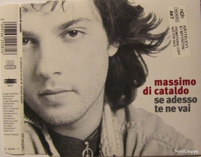 Massimo Di Cataldo • Se Adesso Te Ne Vai CD-Single