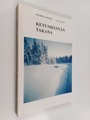 Kalervo Leskinen : Ketunhännän takana