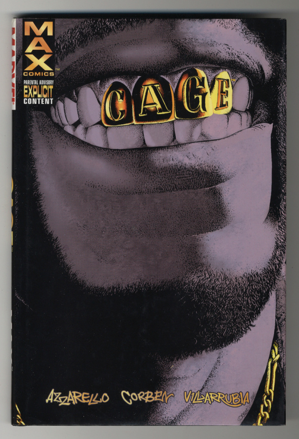 Brian Azzarello, Richard Corben, Jose Villarubia: Cage