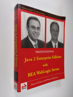 Paco Gomez ym. : Professional Java 2 Enterprise Edition w...