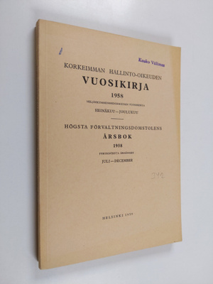 Korkeimman hallinto-oikeuden vuosikirja 1958 Heinäkuu-jou...