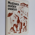 Pirkko Huhtanen : Muttisten mielenosoitus - pikkukuva 1