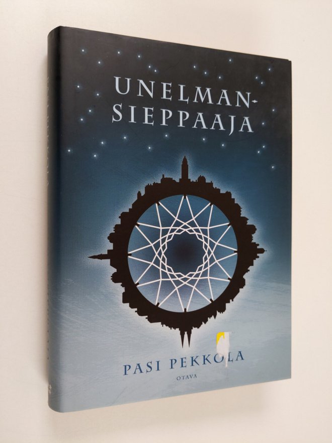 Pasi Pekkola : Unelmansieppaaja