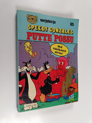Sarjakirja 65 : Speedy Gonzales ja Putte Possu