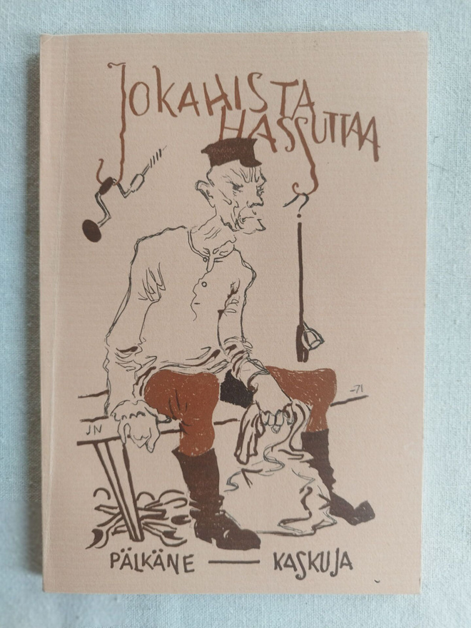 Jokahista hassuttaa; Pälkäne - kaskuja