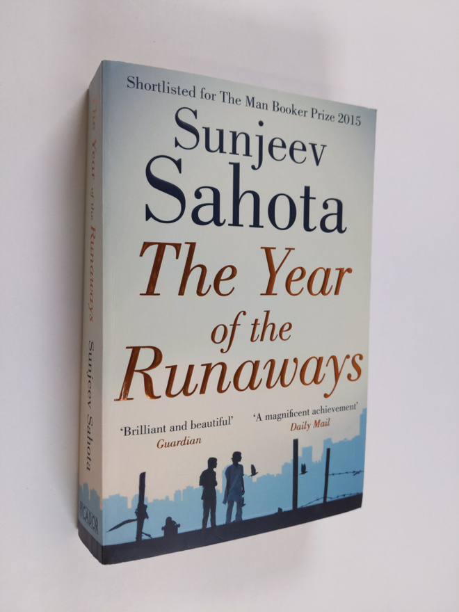 Sunjeev Sahota : The year of the runaways
