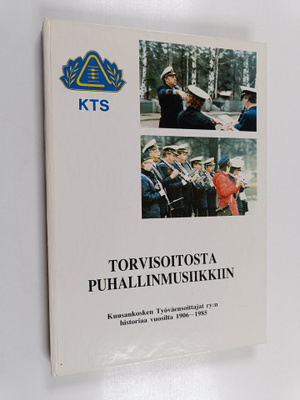 Aimo Aartelo : Torvisoitosta puhallinmusiikkiin : Kuusank...